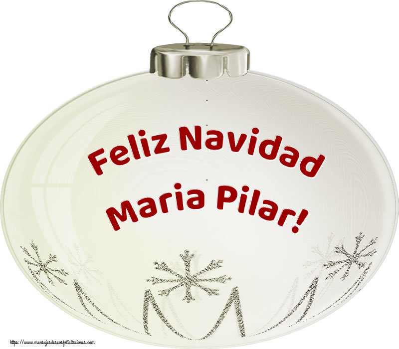 Felicitaciones de Navidad - Feliz Navidad Maria Pilar!