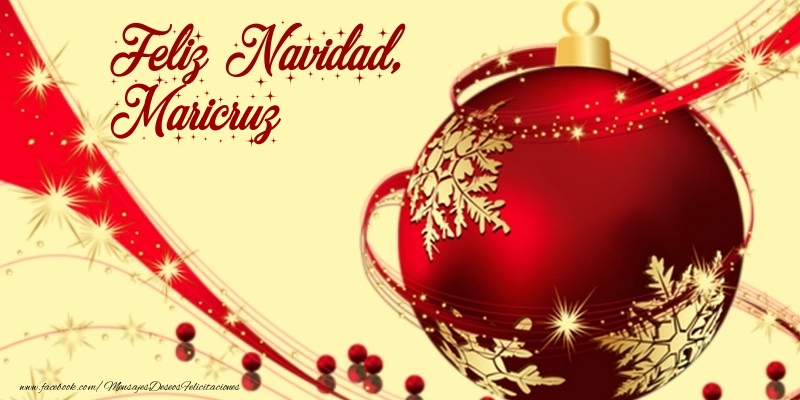 Felicitaciones de Navidad - Feliz Navidad, Maricruz