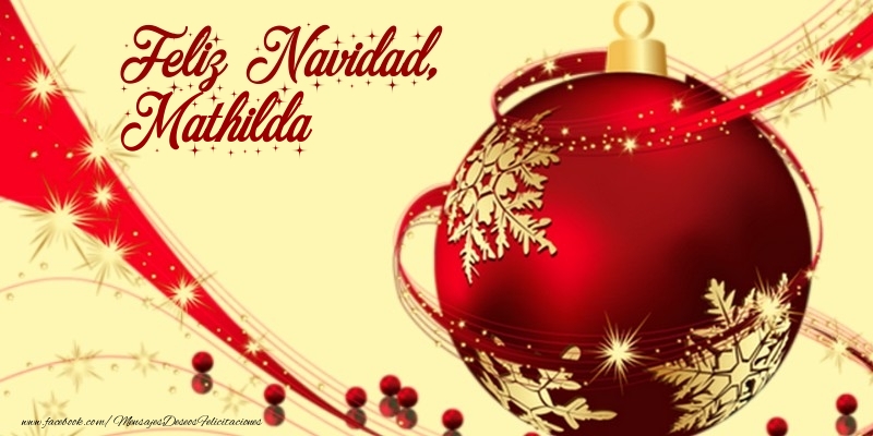 Felicitaciones de Navidad - Feliz Navidad, Mathilda