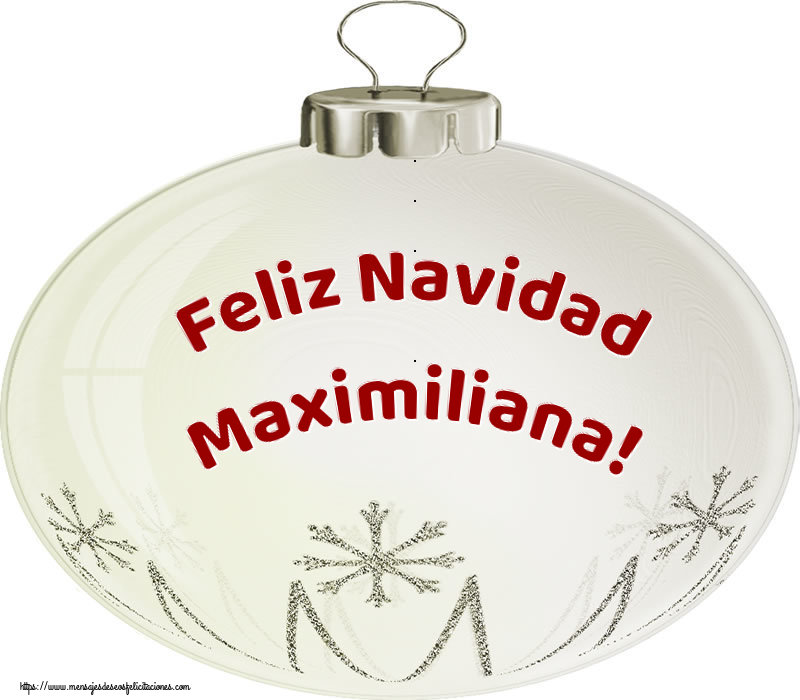Felicitaciones de Navidad - Globos | Feliz Navidad Maximiliana!