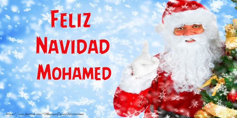 Felicitaciones de Navidad - Papá Noel | Feliz Navidad Mohamed