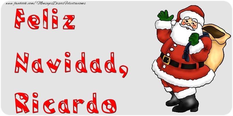 Felicitaciones de Navidad - Papá Noel | Feliz Navidad, Ricardo