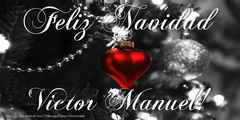 Felicitaciones de Navidad - Bolas De Navidad | Feliz Navidad Victor Manuel!