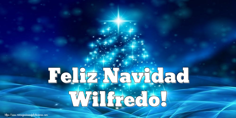 Felicitaciones de Navidad - Árbol De Navidad | Feliz Navidad Wilfredo!