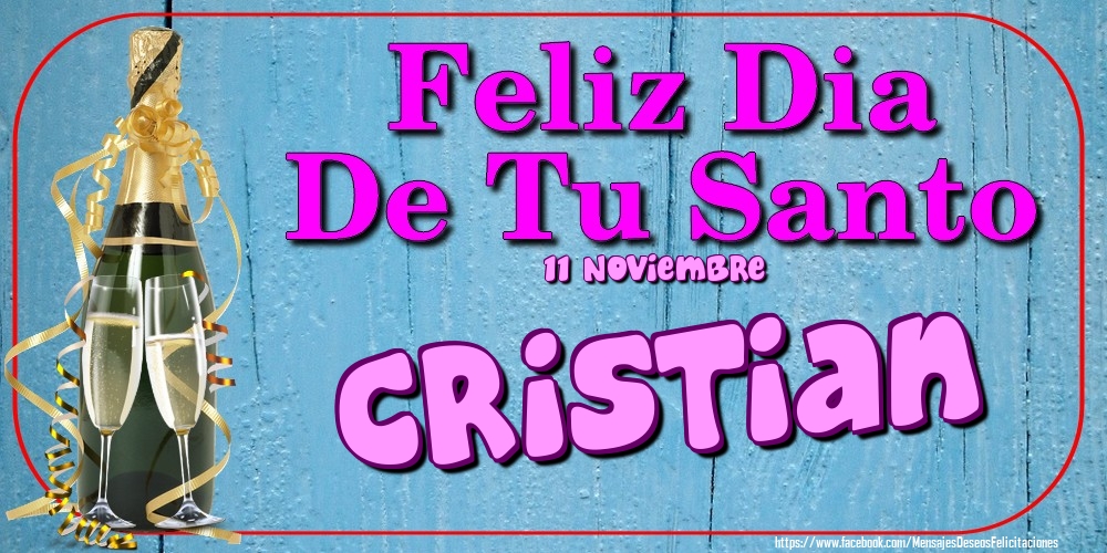 Felicitaciones de Onomástica - 11 Noviembre - Feliz Dia De Tu Santo Cristian!