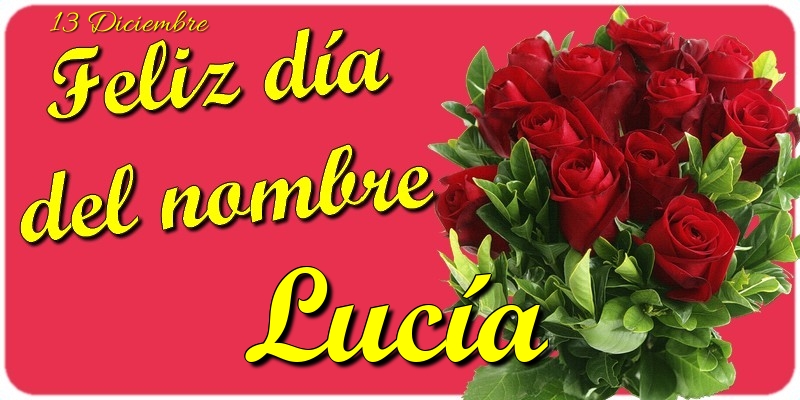 Felicitaciones de Onomástica - Feliz Día del Nombre, Lucía! 13 Diciembre