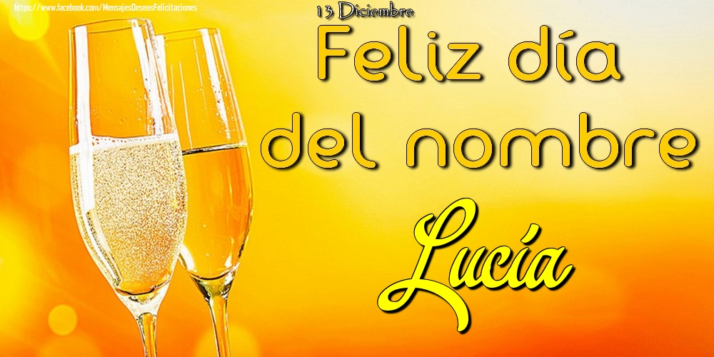 Felicitaciones de Onomástica - 13 Diciembre - Feliz día del nombre Lucía!