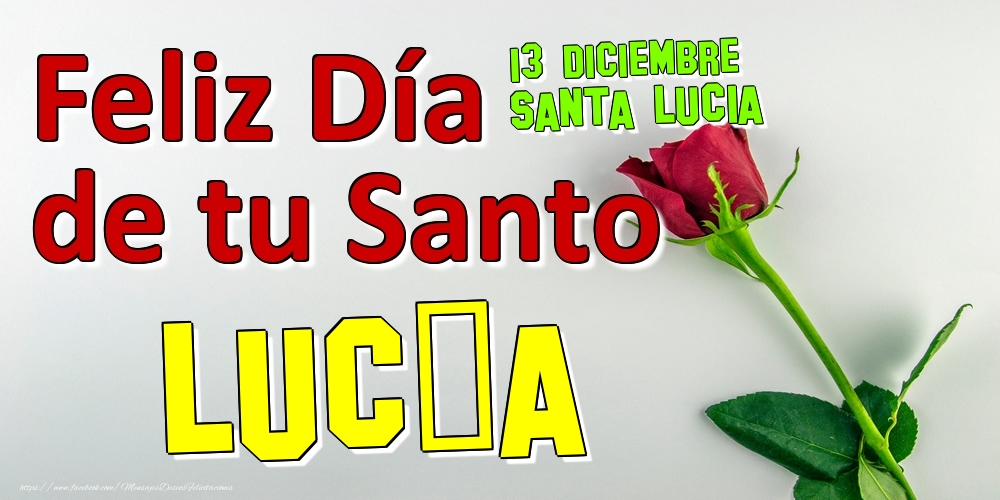 Felicitaciones de Onomástica - 13 Diciembre - Santa Lucia -  Feliz Día de tu Santo Lucía!