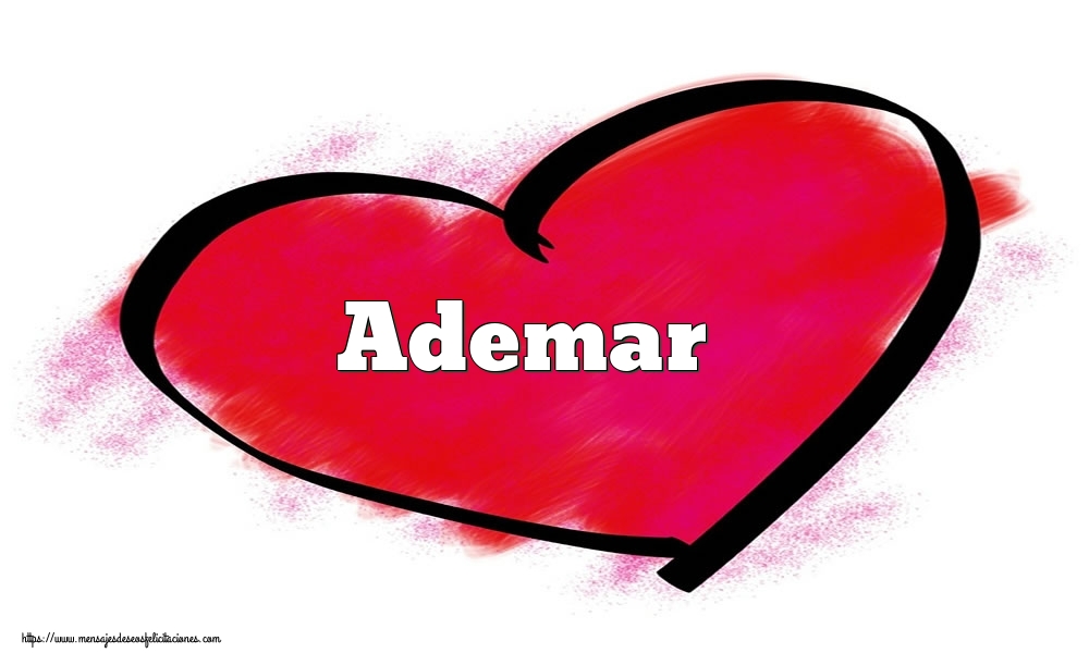 Felicitaciones de San Valentín -  Corazón con nombre Ademar