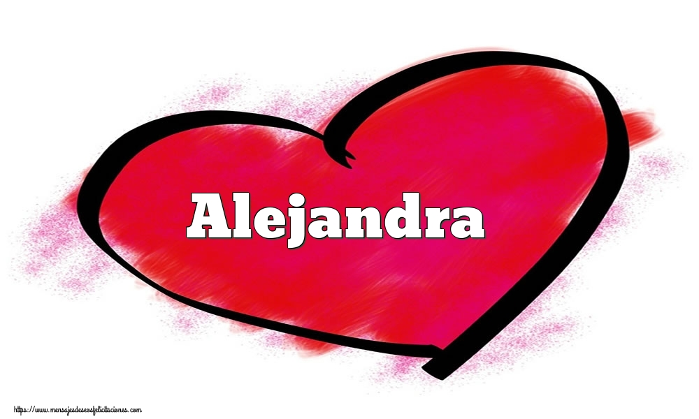 Felicitaciones de San Valentín -  Corazón con nombre Alejandra
