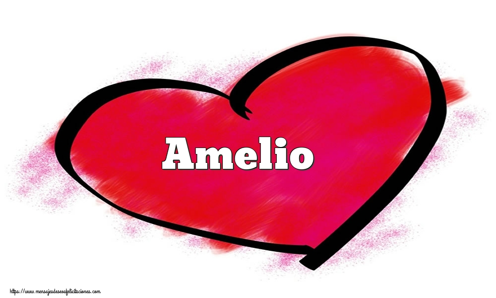 Felicitaciones de San Valentín -  Corazón con nombre Amelio