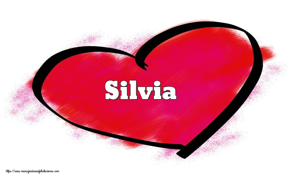 Felicitaciones de San Valentín - Corazón con nombre Silvia