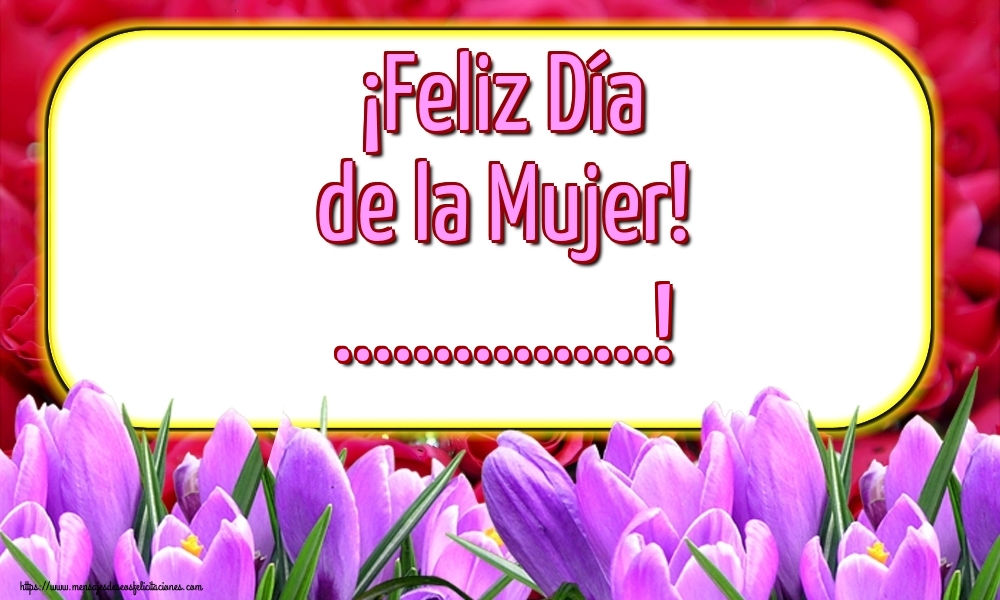 Felicitaciones Personalizadas para el día de la mujer - Flores | ¡Feliz Día de la Mujer! ...! Imagen con tulipanes morados sobre fondo rojo.
