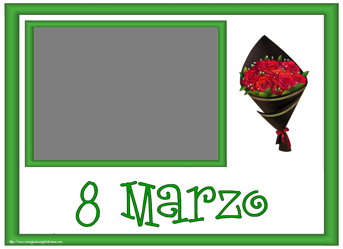 Felicitaciones Personalizadas para el día de la mujer - Flores & 1 Foto & Marco De Fotos | 8 Marzo - Marco de foto