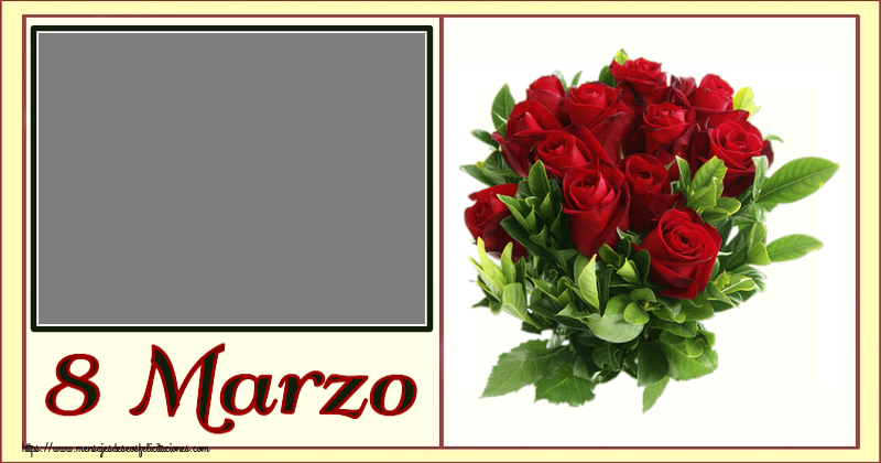 Felicitaciones Personalizadas para el día de la mujer - Flores & 1 Foto & Marco De Fotos | 8 Marzo - Marco de foto