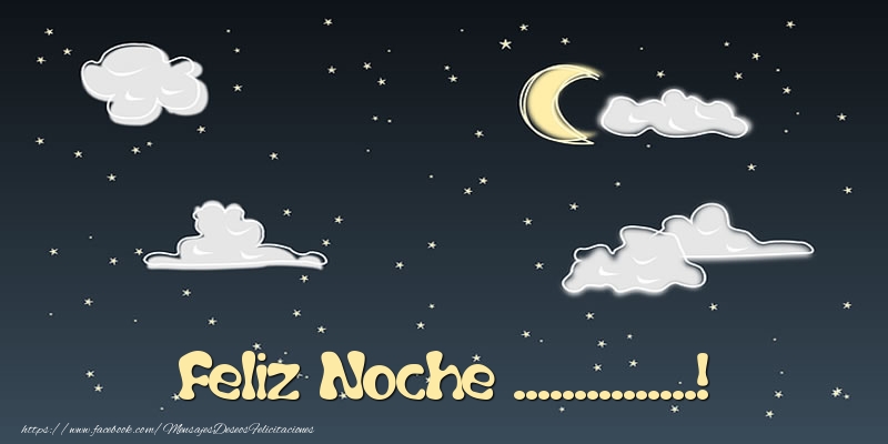 Felicitaciones Personalizadas de buenas noches - Luna | Feliz Noche ...!
