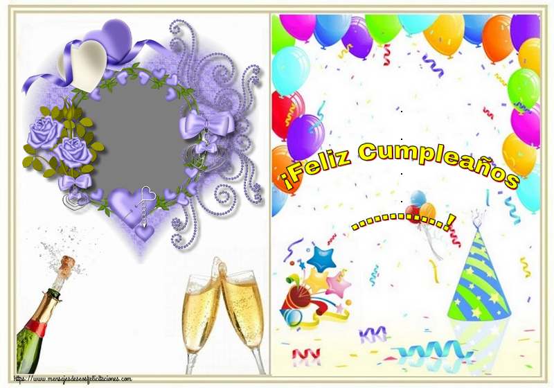Felicitaciones Personalizadas de cumpleaños - 🥂🍾🌼 Champán & Flores & Globos & 1 Foto & Marco De Fotos | ¡Feliz Cumpleaños ...!