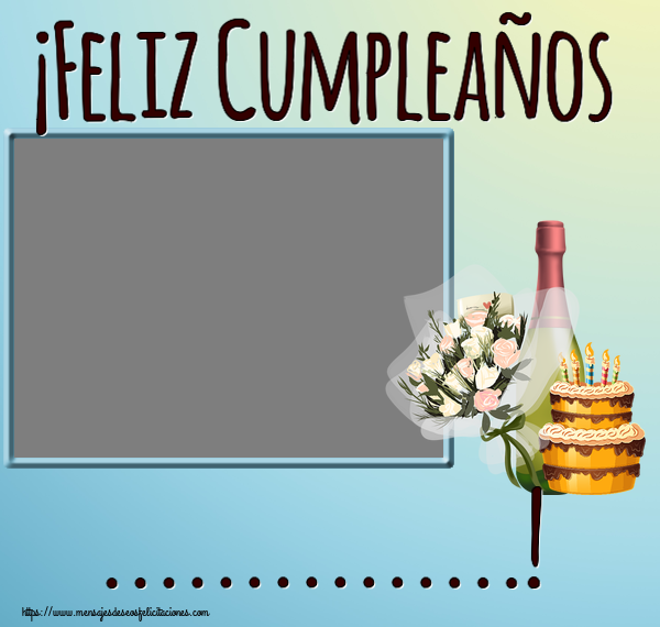 Felicitaciones Personalizadas de cumpleaños - ¡Feliz Cumpleaños ...! - Marco de foto ~ tarta, champán y flores
