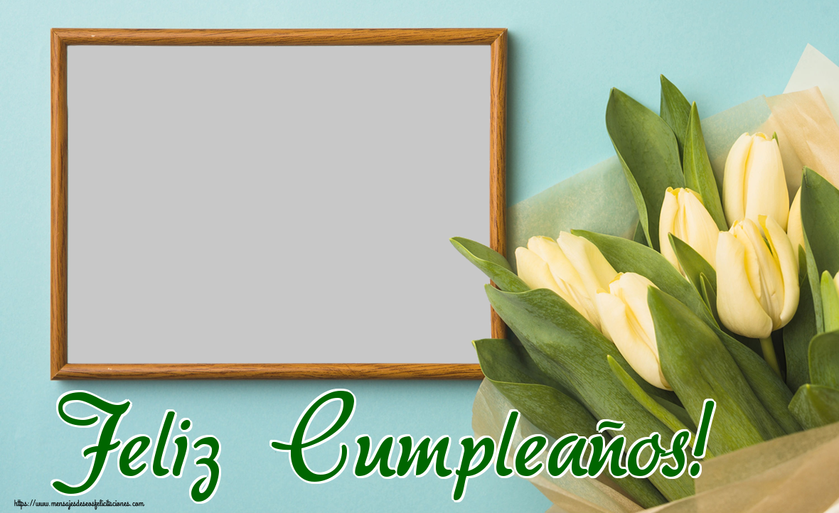 Felicitaciones Personalizadas de cumpleaños - 🌼 Flores & Marco De Fotos & 1 Foto | Feliz Cumpleaños! - Marco de foto