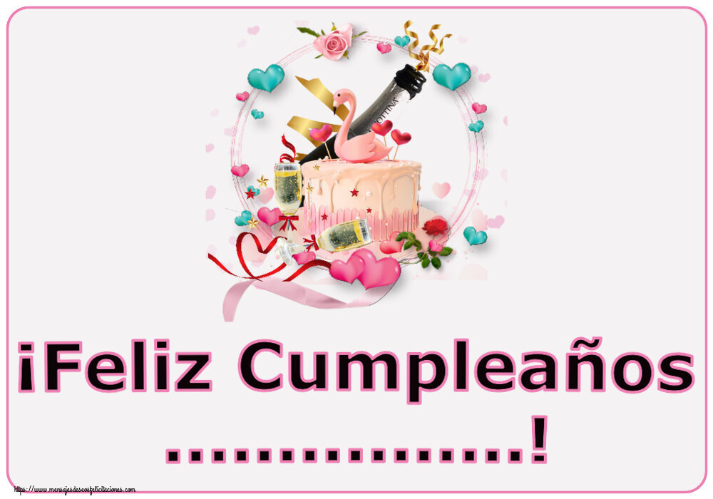 Felicitaciones Personalizadas de cumpleaños - ¡Feliz Cumpleaños ...! ~ tarta con cisne y champán