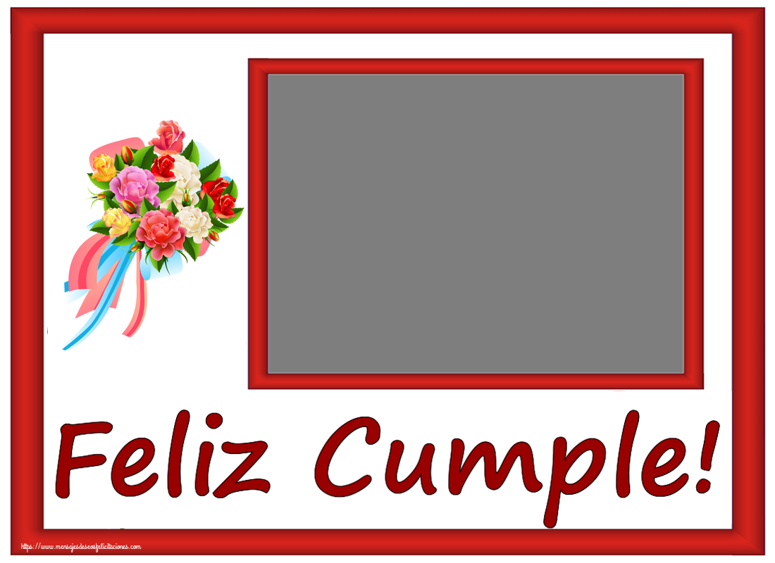 Felicitaciones Personalizadas de cumpleaños - 🌼 Feliz Cumple! - Marco de foto ~ ramo de flores multicolor