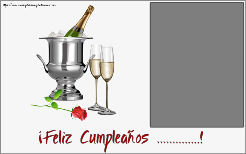 Felicitaciones Personalizadas de cumpleaños - ¡Feliz Cumpleaños ...! - Marco de foto - cubo de champán y rosa
