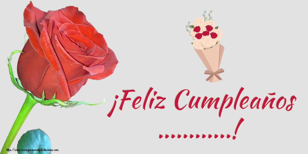 Felicitaciones Personalizadas de cumpleaños - 🌼 Flores | ¡Feliz Cumpleaños ...!