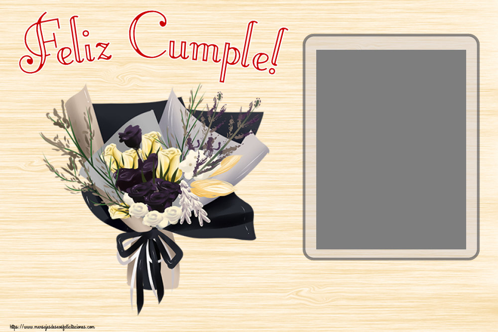 Felicitaciones Personalizadas de cumpleaños - 🌼 Flores | Feliz Cumple! - Marco de foto