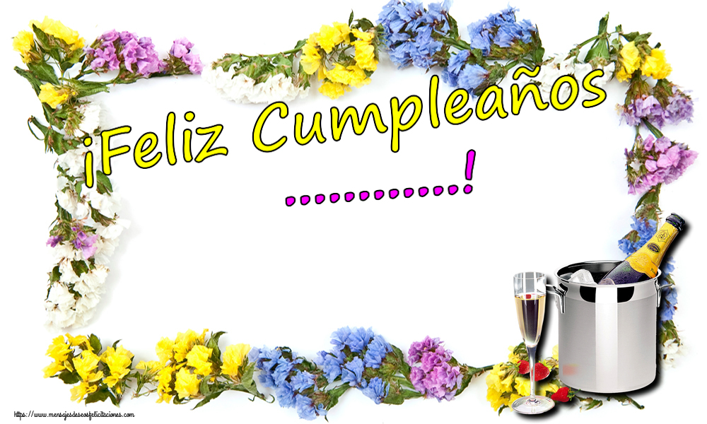 Felicitaciones Personalizadas de cumpleaños - 🥂🍾 ¡Feliz Cumpleaños ...! ~ cubo de champán y fresas