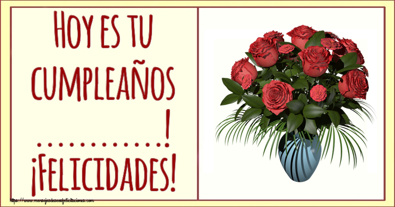 Felicitaciones Personalizadas de cumpleaños - 🌼 Flores | Hoy es tu cumpleaños ...! ¡Felicidades! ~ jarrón con rosas