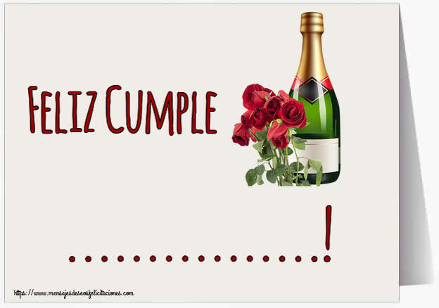 Felicitaciones Personalizadas de cumpleaños - Feliz Cumple ...! ~ rosas y champán