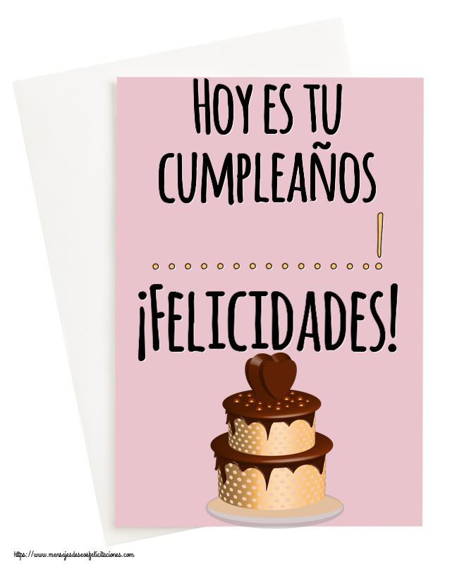 Felicitaciones Personalizadas de cumpleaños - 🎂 Tartas | Hoy es tu cumpleaños ...! ¡Felicidades! ~ tarta de chocolate clipart