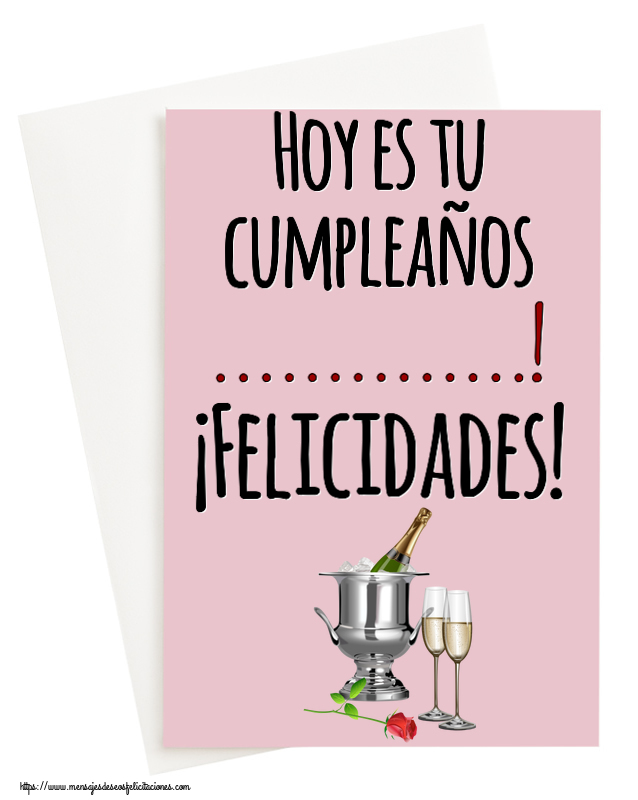 Felicitaciones Personalizadas de cumpleaños - Hoy es tu cumpleaños ...! ¡Felicidades! ~ cubo de champán y rosa