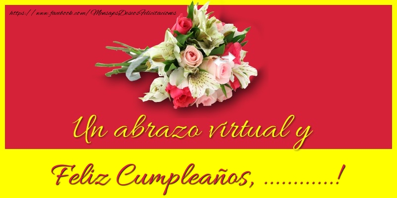 Felicitaciones Personalizadas de cumpleaños - Ramo De Flores | Feliz Cumpleaños, ...!