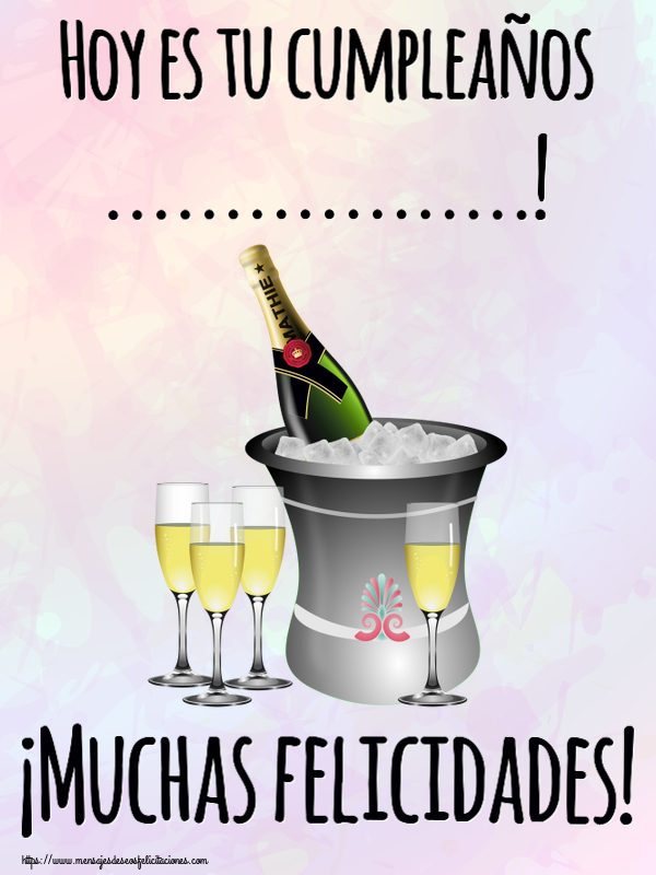 Felicitaciones Personalizadas de cumpleaños - Hoy es tu cumpleaños ...! ¡Muchas felicidades! ~ cubo y copas de champán