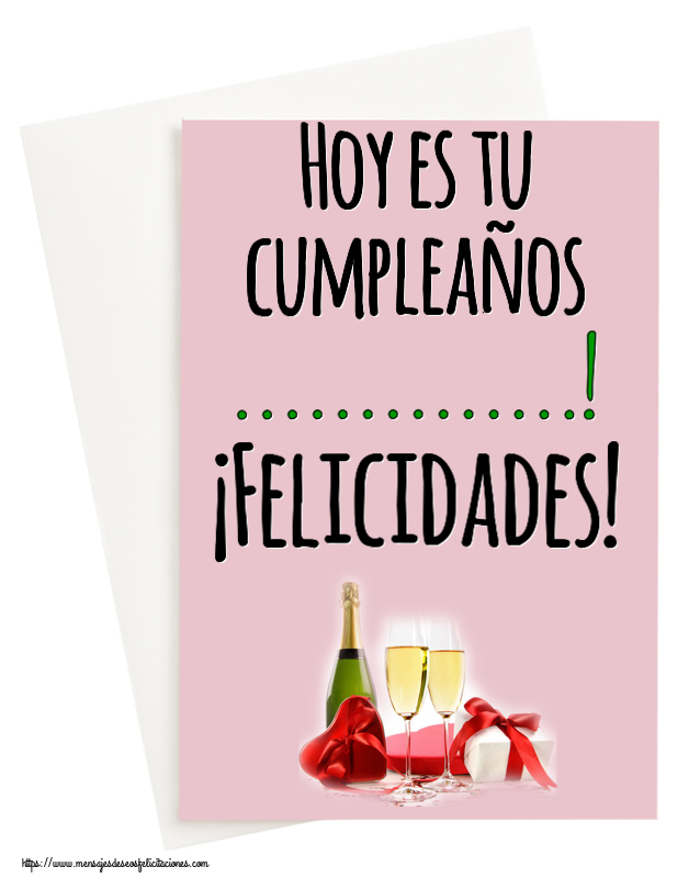 Felicitaciones Personalizadas de cumpleaños - 🥂🍾 Champán | Hoy es tu cumpleaños ...! ¡Felicidades!