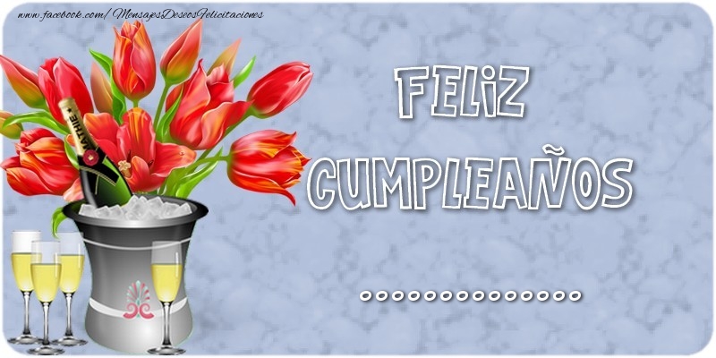 Felicitaciones Personalizadas de cumpleaños - Feliz Cumpleaños, ...!