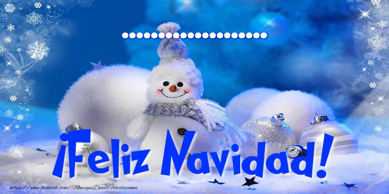 Felicitaciones Personalizadas de Navidad - Muñeco De Nieve | ... ¡Feliz Navidad!