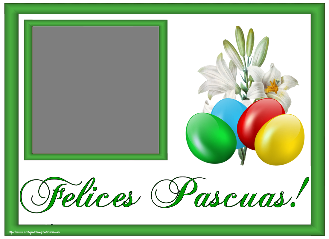 Felicitaciones Personalizadas de pascua - ¡Felices Pascuas! - Crea tarjetaa personalizadas con foto perfil de facebook ~ huevos de colores y un lirio