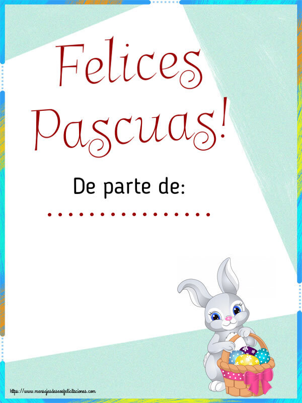 Felicitaciones Personalizadas de pascua - Conejos | Felices Pascuas! De parte de: ...