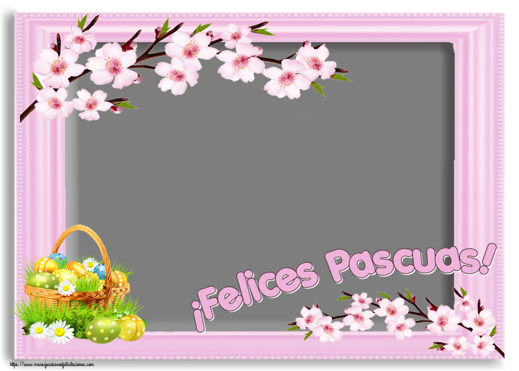 Felicitaciones Personalizadas de pascua - ¡Felices Pascuas! - Marco de foto ~ huevos en una cesta y flores silvestres