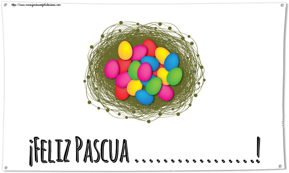 Felicitaciones Personalizadas de pascua - ¡Feliz Pascua ...! ~ huevos de colores en la cesta