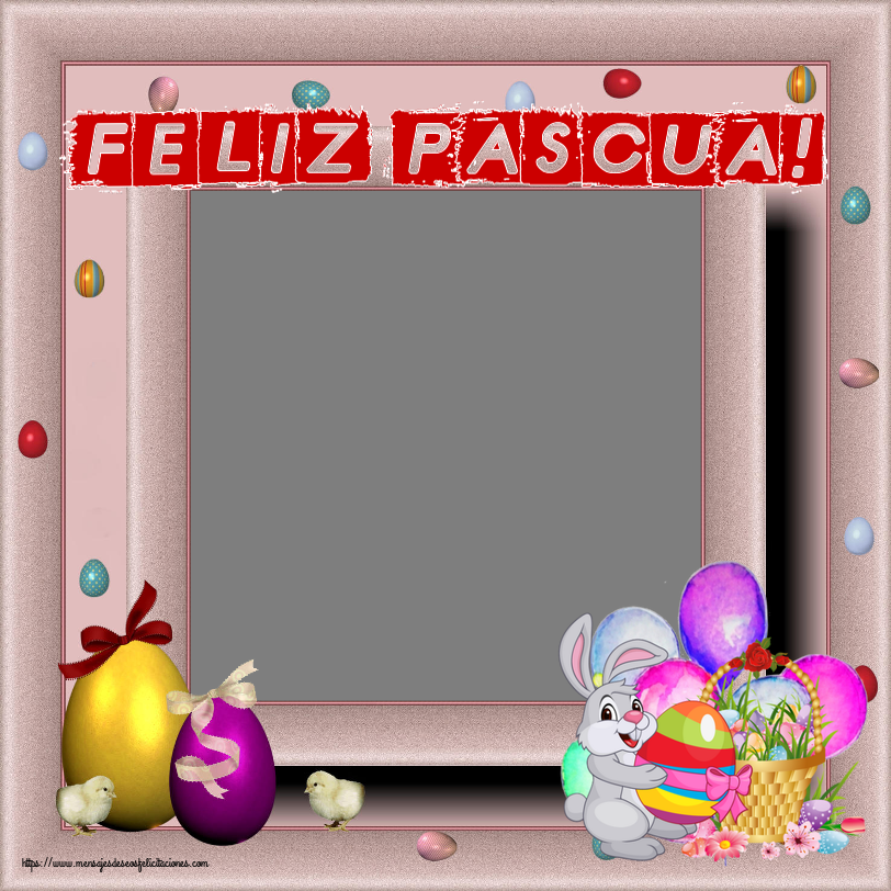 Felicitaciones Personalizadas de pascua - ¡Feliz Pascua! - Crea tarjetaa personalizadas con foto perfil de facebook ~ composición con conejito y cesta de huevos