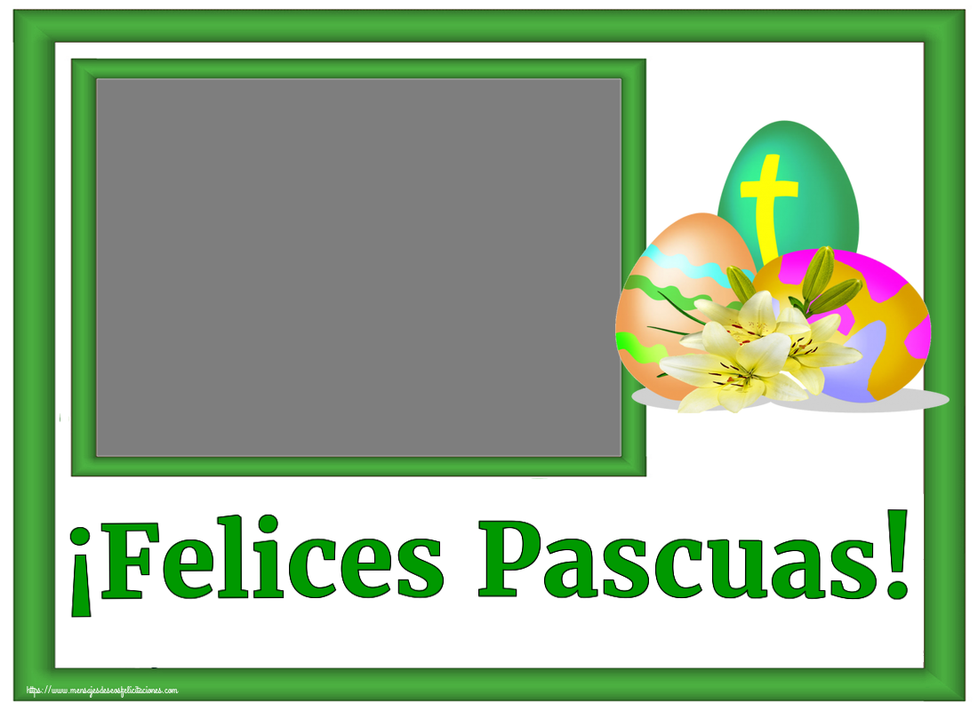 Felicitaciones Personalizadas de pascua - Huevos & 1 Foto & Marco De Fotos | ¡Felices Pascuas! - Marco de foto