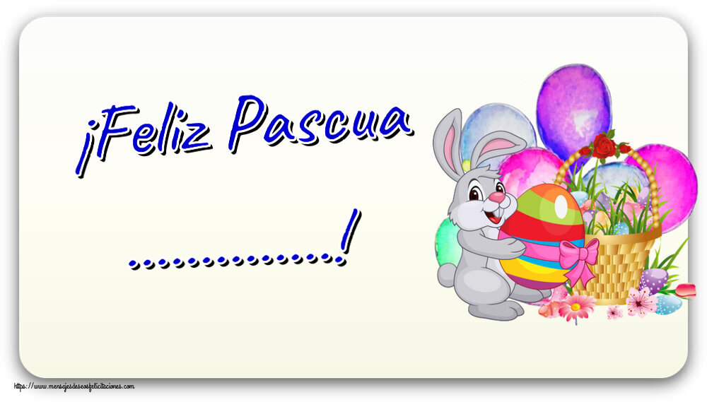 Felicitaciones Personalizadas de pascua - Conejos | ¡Feliz Pascua ...!