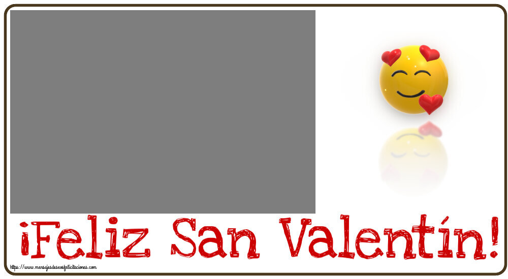 Felicitaciones Personalizadas de San Valentín - 1 Foto & Marco De Fotos | ¡Feliz San Valentín! - Marco de foto