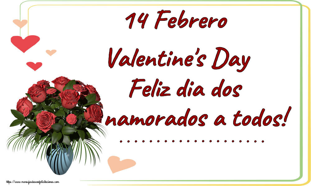 Felicitaciones Personalizadas de San Valentín - Flores | 14 Febrero Valentine's Day Feliz dia dos namorados a todos! ...