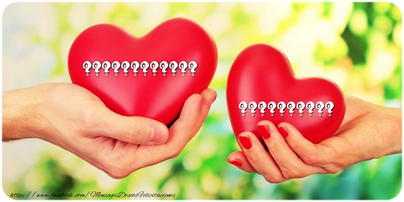 Felicitaciones Personalizadas de San Valentín - Imagen con dos corazones rojos con nombres ... ...