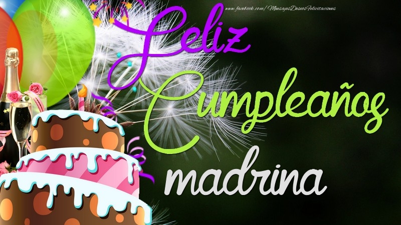 Felicitaciones de cumpleaños para madrina - Feliz Cumpleaños, madrina