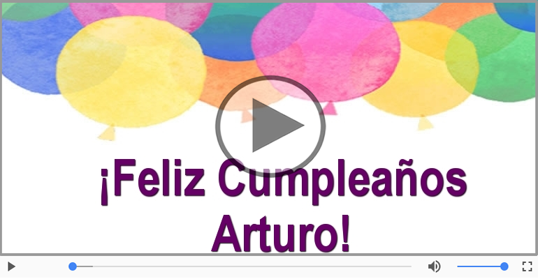 ¡Feliz Cumpleaños Arturo!